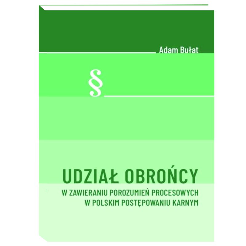 Udział obrońcy w zawieraniu porozumień procesowych w polskim postępowaniu karnym